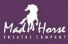Mad Horse Theatre Company