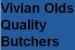 Vivian Olds Quality Butchers
