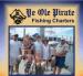 Ye Ole Pirate Fishing Charters