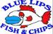 Blue Lips Fish and Chips